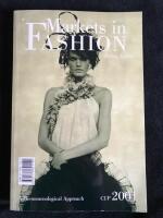 Markets in fashion - A phenomenological approach