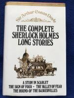 The Complete Sherlock Holmes Long Stories - &rdquo;A Study in Scarlet&rdquo;, &rdquo;The Sign of Four&rdquo;, &rdquo;The Valley of Fear&rdquo;, &ldquo;Thr Hound of the Baskerville&rdquo;