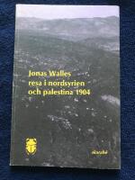 Resa i Nordsyrien och Palestina 1904
