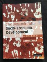 The Dynamics of socio-economic development - an introduction