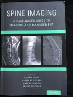 Spine imaging - a case-based guide to imaging and management