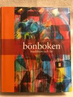 B&ouml;nboken - Tradition och liv