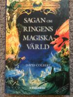 Sagan om ringens magiska v&auml;rld