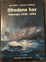 Ofredens hav : &Ouml;stersj&ouml;n 1939-1992