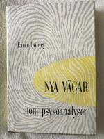 NYA V&Auml;GAR inom psykoanalysen 