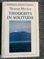 Thoughts in Solitude