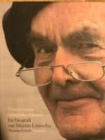 Universums &ouml;dmjuke tj&auml;nare : biografi om Martin L&ouml;nnebo