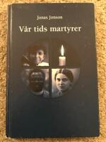 V&aring;r tids martyrer - martyrernas kapell i Str&auml;ngn&auml;s domkyrka