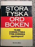 Stora tyska ordboken : [70.000 svensk-tyska, tysk-svenska uppslagsord]