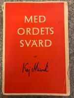 MED ORDETS SOM SV&Auml;RD - Danska predikningar 1941-1942