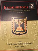 Judisk historia 2 - fr&aring;n ren&auml;ssansen till 2000-talet/De svenska judarnas historia
