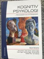 Kognitiv psykologi : processer och st&ouml;rning