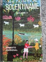 The Gospel in Solentiname - volume 3