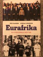 Eurafrika : EU:s koloniala r&ouml;tter