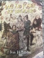 Jag &auml;r Josef, er broder!