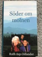 S&ouml;der om molnen