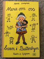 Mera om oss barn i Bullerbyn