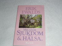Min syn p&aring; sjukdom och h&auml;lsa
