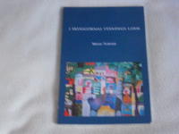 I SKUGGORNAS ST&Auml;NDIGA LARM