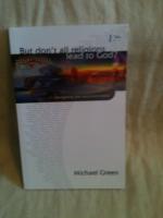 But don't all religions lead to God? - navigating the multi-faith maze