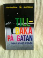 John Goodfellow & Andy Butcher