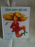 Dina barn ber dig
