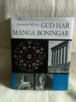 GUD HAR M&Aring;NGA BONINGAR