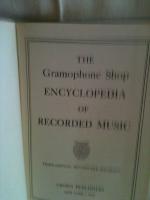 The Gramophone Shop Encyclopedia of RECORDED MUSIC