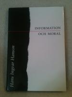 INFORMATION OCH MORAL
