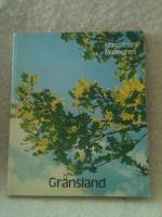 Gr&auml;nsland - DIKTER och MEDITATIONER