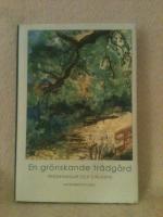 En gr&ouml;nskande tr&auml;dg&aring;rd - Predikningar och Sj&auml;laspis