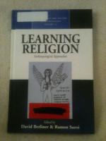 LEARNING RELIGION - Anthropological Approaches