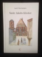 Sankt Jakobs klockor : fr&aring;n Neisse till Stockholm : om Elisabethsystrarnas pionj&auml;rer