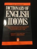 The Penguin Dictionary of English Idioms