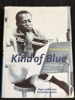 Kind of Blue - Die Entstehung eines Meisterwerks. (om Miles Davis p&aring; tyska)