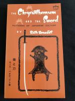 The Chrysanthemum and the Sword: Patterns of Japanese Culture 