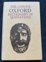 The Concise Oxford Dictionary of Quotations