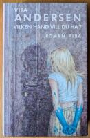 Vilken hand vill du ha? : roman
