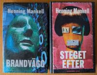 2 x Mankell: "Steget efter", "Brandv&auml;gg"