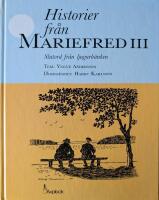 Historier fr&aring;n Mariefred III : slutord fr&aring;n ljugarb&auml;nken