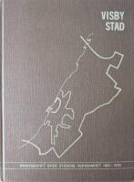 Visby stad; Minnesskrift &ouml;ver stadens verksamhet 1952-1970