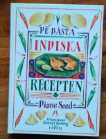 De b&auml;sta indiska recepten