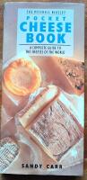 The Mitchell Beazley pocket cheese book - [a complete guide to the cheeses of the world]