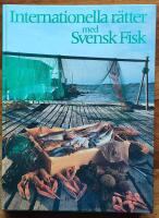 Internationella r&auml;tter med svensk fisk