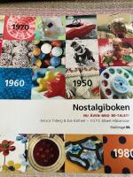 Nostalgiboken : minnen, beskrivningar, lekar och recept fr&aring;n 1950-, 1960-, 1970- och 1980-talen