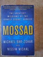 The greatest missions of the Israeli secret service MOSSAD
