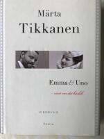 Emma & Uno : visst var det k&auml;rlek
