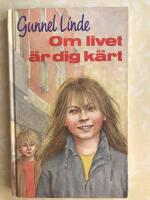 Om livet &auml;r dig k&auml;rt
