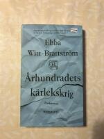 &Aring;rhundradets k&auml;rlekskrig : en punktroman