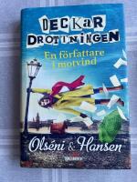 Deckardrottningen : en f&ouml;rfattare i motvind